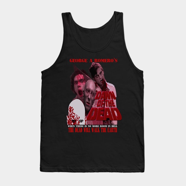 Dawn Of The Dead,Classic Horror (Version 2) Tank Top by The Dark Vestiary